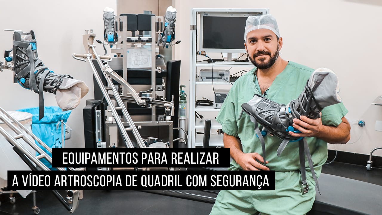 Vídeo Artroscopia de Quadril, qual a importância dos equipamentos? Dr. David Gusmão