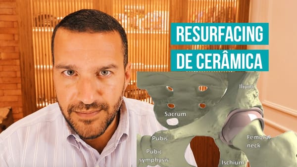 Prótese de Quadril tipo Resurfacing, porém de Cerâmica